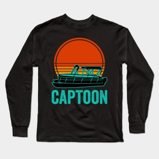 Pontoon Captain Funny Captoon Boat Lover Long Sleeve T-Shirt